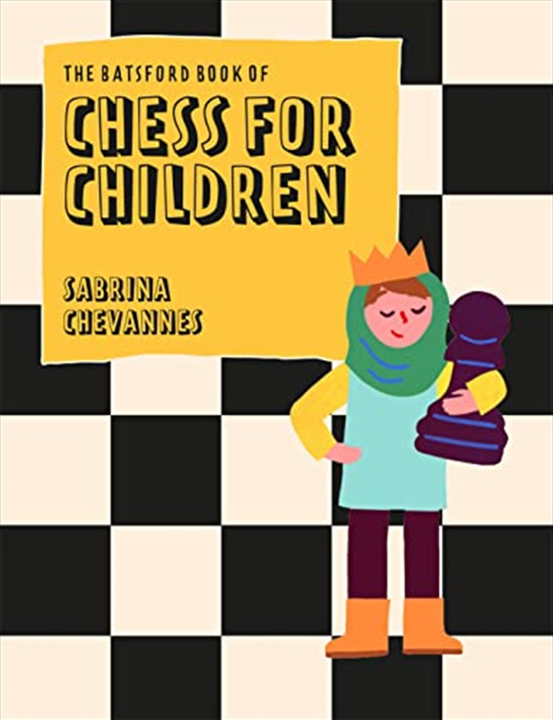 The Batsford Book of Chess for Children New Edition: Beginner's chess for kids/Product Detail/Childrens