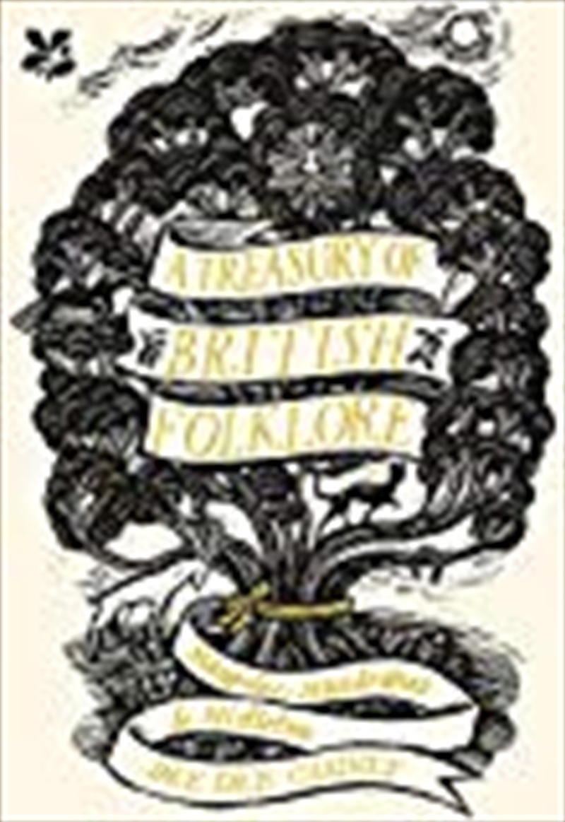 A Treasury of British Folklore: Maypoles, Mandrakes & Mistletoe/Product Detail/History