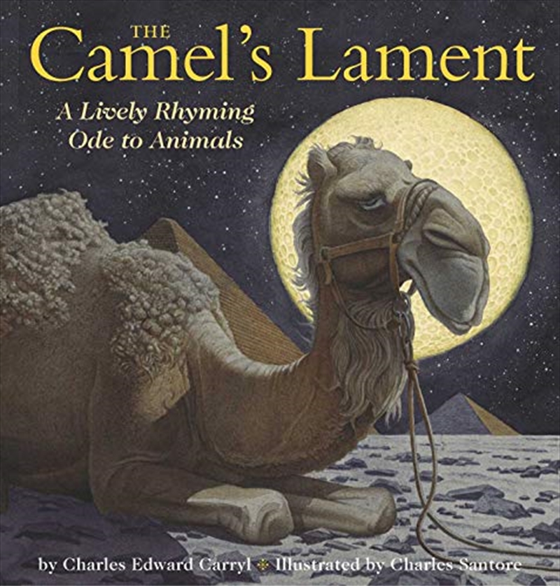 The Camel's Lament/Product Detail/Early Childhood Fiction Books