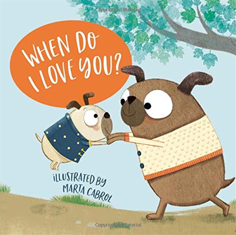 When Do I Love You?/Product Detail/Early Childhood Fiction Books