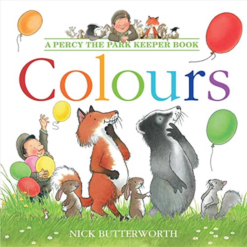 Colours: Learning colours is fun with Percy and his animal friends! (Percy the Park Keeper)/Product Detail/Early Childhood Fiction Books