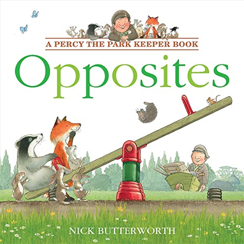 Opposites: Learn opposites with Percy in this fun new illustrated children’s picture book! (Percy th/Product Detail/Early Childhood Fiction Books