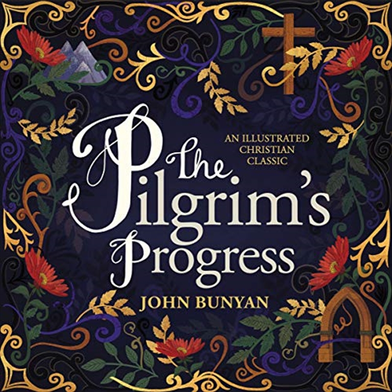 The Pilgrim's Progress: An Illustrated Christian Classic/Product Detail/Literature & Plays