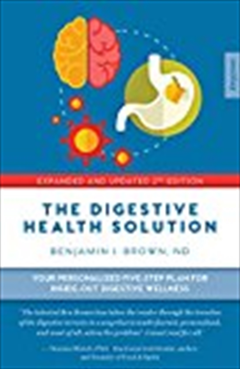 The Digestive Health Solution - Expanded & Updated 2nd Edition: Your personalized five-step plan for/Product Detail/Recipes, Food & Drink