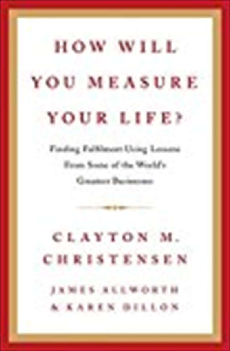 How Will You Measure Your Life?/Product Detail/Business Leadership & Management