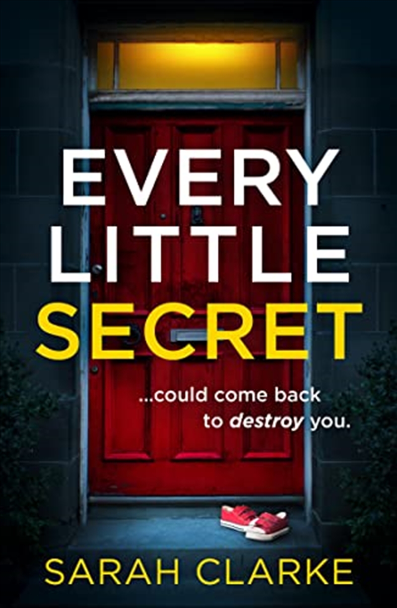 Every Little Secret: A new suspense-packed psychological thriller for 2022!/Product Detail/General Fiction Books