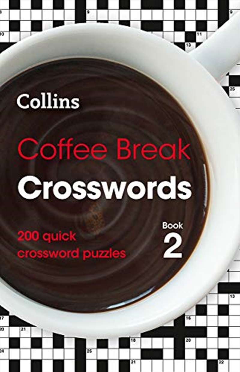 Coffee Break Crosswords Book 2: 200 Quick Crossword Puzzles/Product Detail/Adults Activity Books