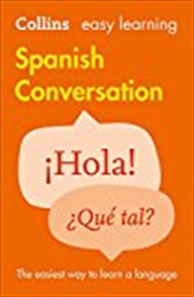 Spanish Conversation (Collins Easy Learning)/Product Detail/Language & Linguistics