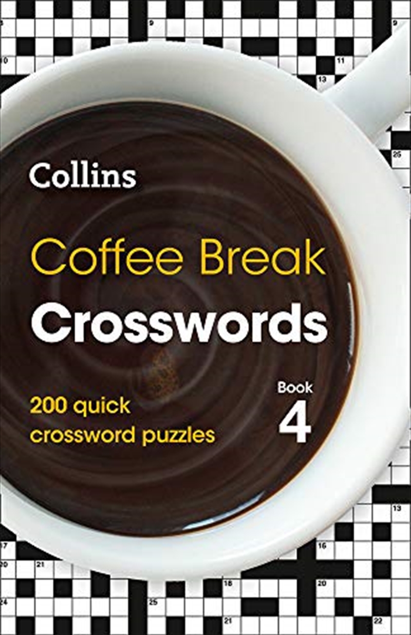 Coffee Break Crosswords: Book 4: 200 Quick Crossword Puzzles (4)/Product Detail/Adults Activity Books