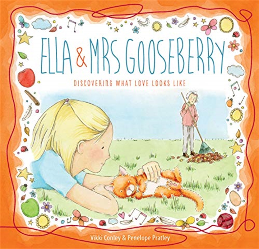 Ella and Mrs Gooseberry: Discovering What Love Looks Like/Product Detail/Early Childhood Fiction Books