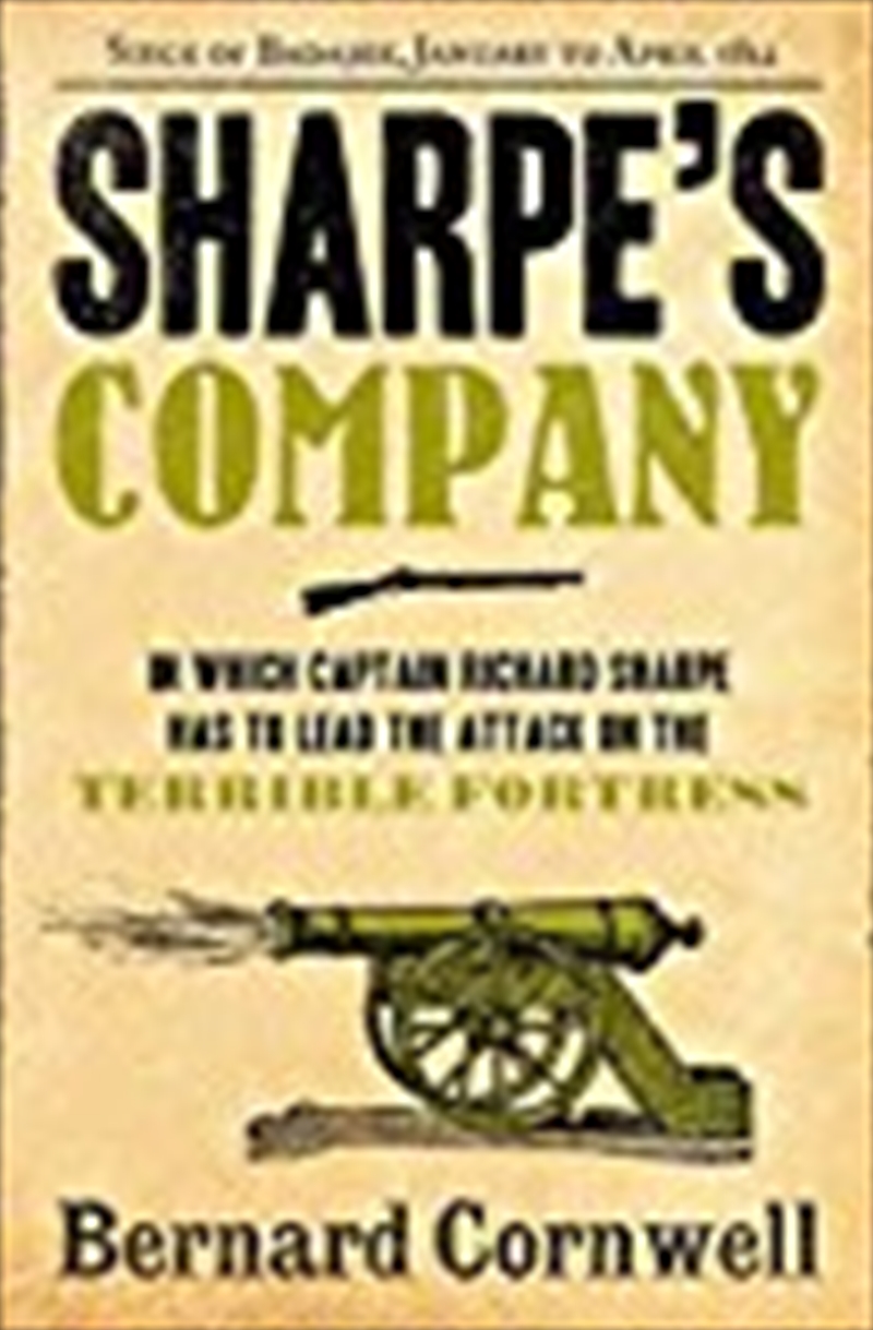 Sharpe's Company: Richard Sharpe and the Siege of Badajoz, January to April 1812/Product Detail/General Fiction Books