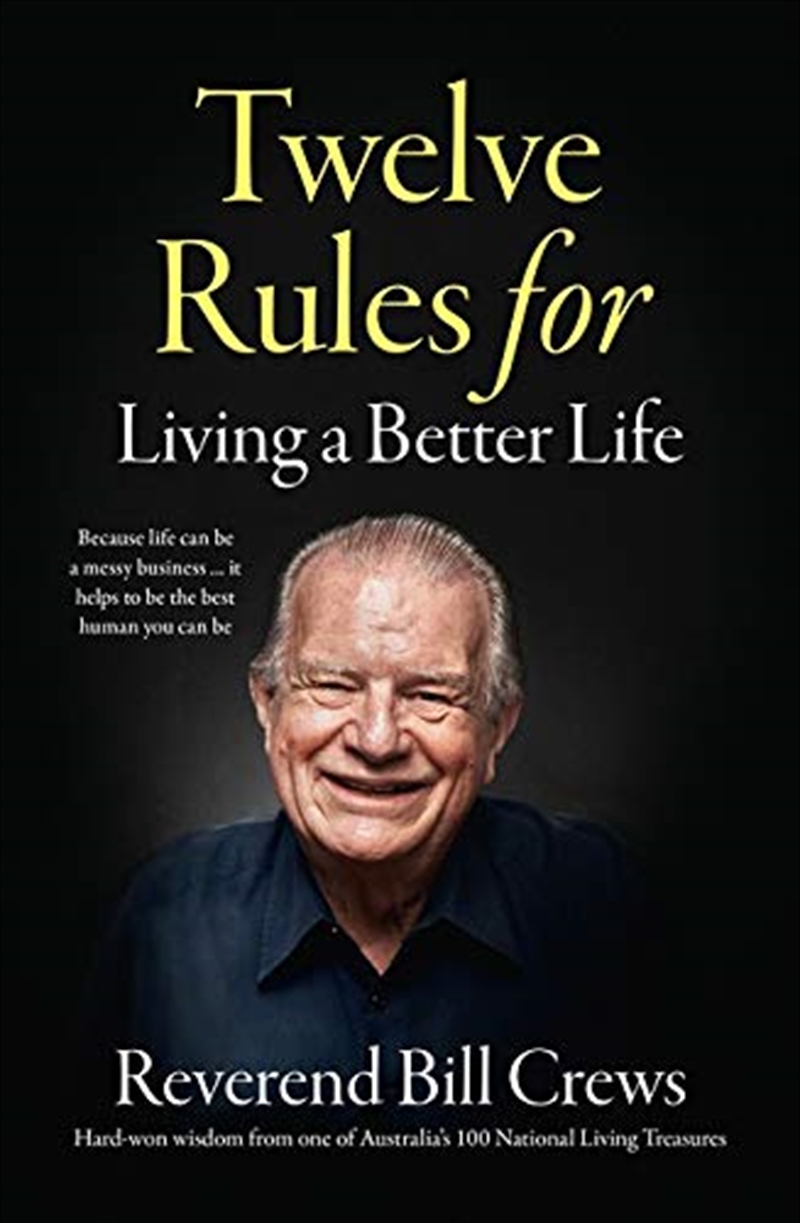 12 Rules for Living a Better Life/Product Detail/Self Help & Personal Development