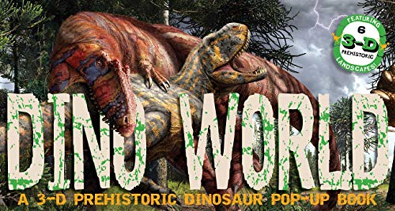 Dino World: A 3-D Prehistoric Dinosaur Pop-Up (Pop-Up World!)/Product Detail/Childrens Fiction Books