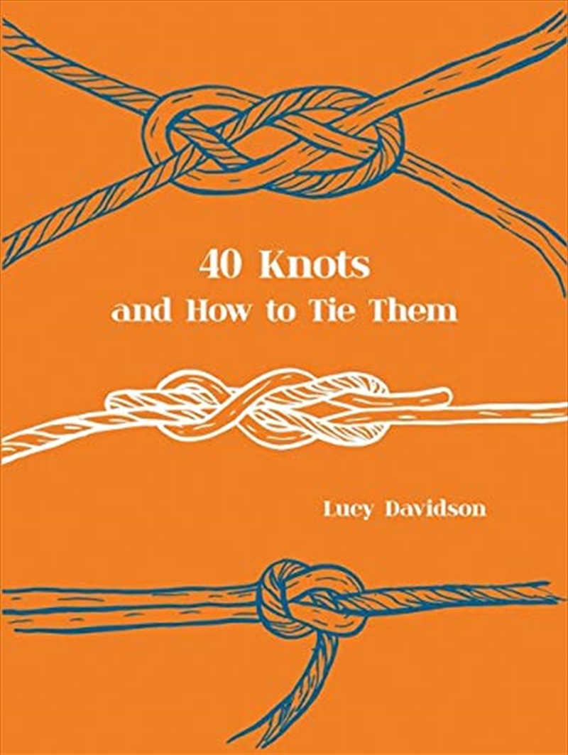 40 Knots & How To Tie Them/Product Detail/Reading