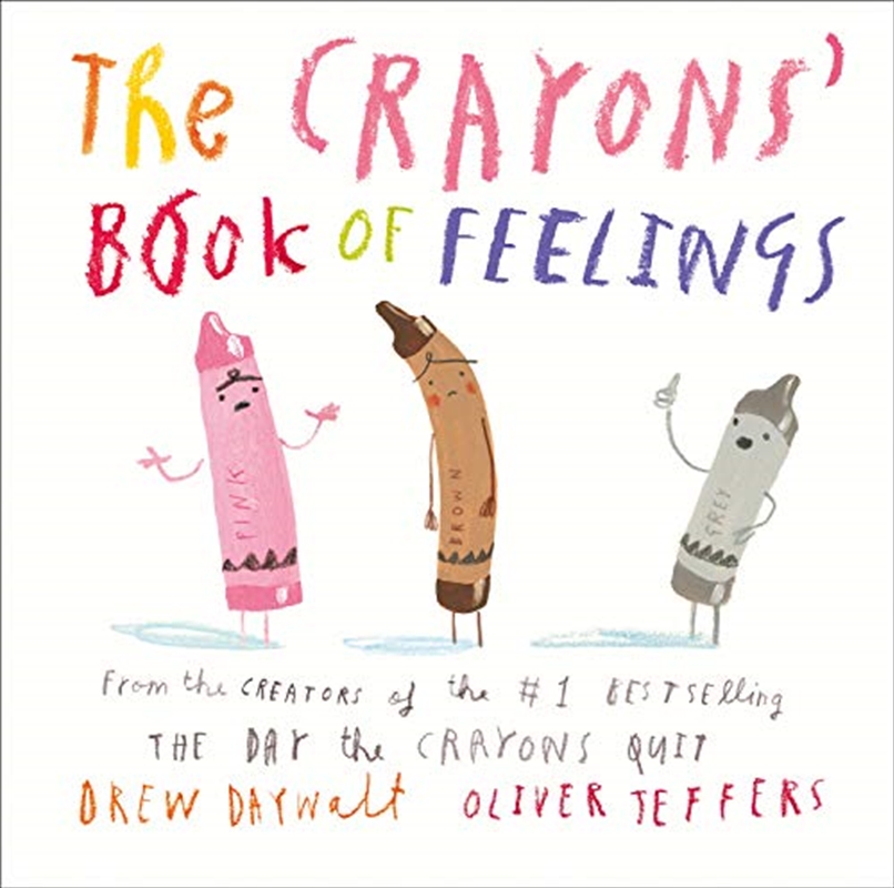 The Crayons’ Book of Feelings: From the creators of the #1 bestselling The Day the Crayons Quit/Product Detail/Early Childhood Fiction Books