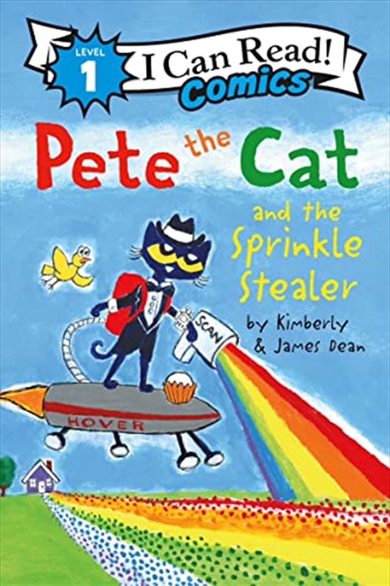 Pete the Cat and the Sprinkle Stealer (I Can Read Comics Level 1)/Product Detail/Early Childhood Fiction Books