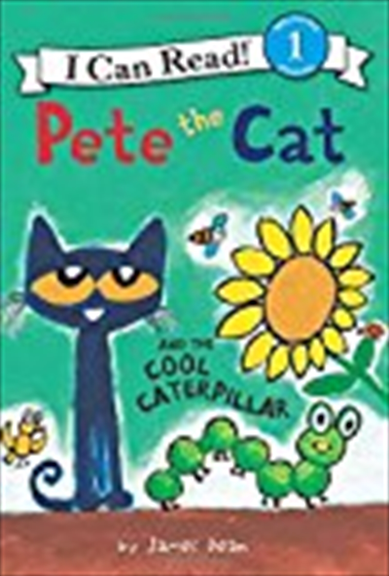 Pete the Cat and the Cool Caterpillar (I Can Read Level 1)/Product Detail/Early Childhood Fiction Books