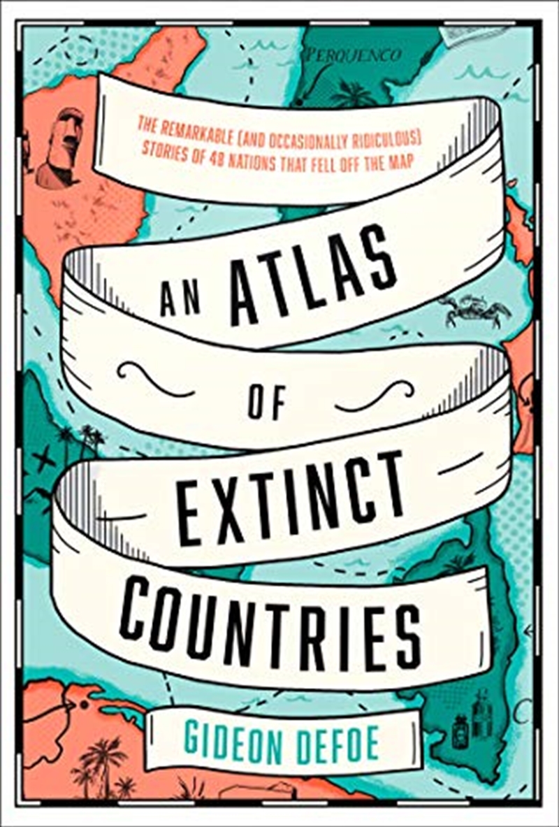 An Atlas of Extinct Countries/Product Detail/History