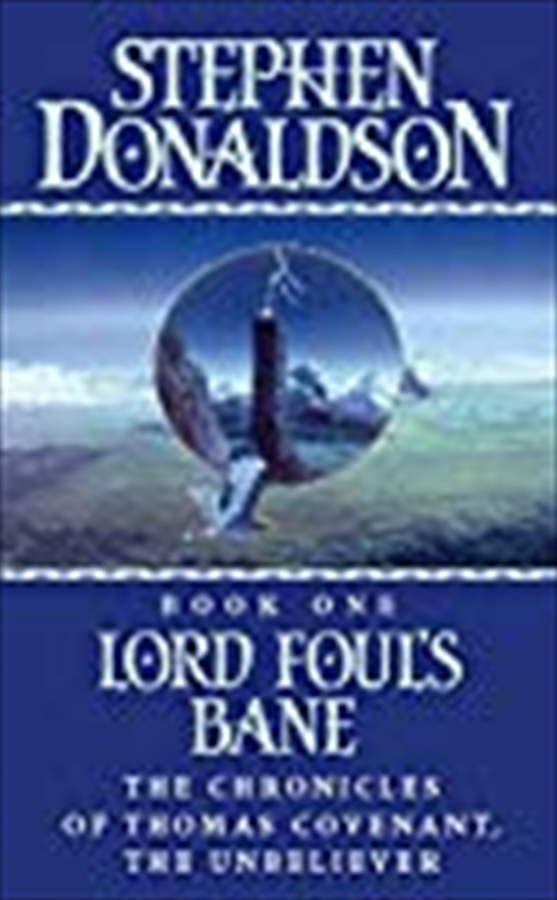 Lord Foul's Bane (The Chronicles of Thomas Covenant)/Product Detail/Fantasy Fiction