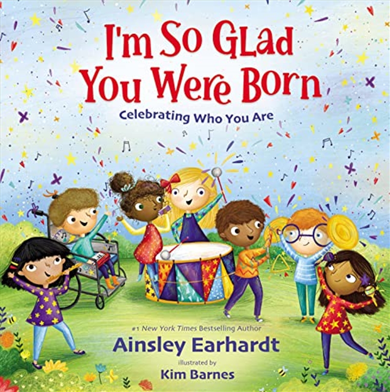 I'm So Glad You Were Born: Celebrating Who You Are/Product Detail/Early Childhood Fiction Books