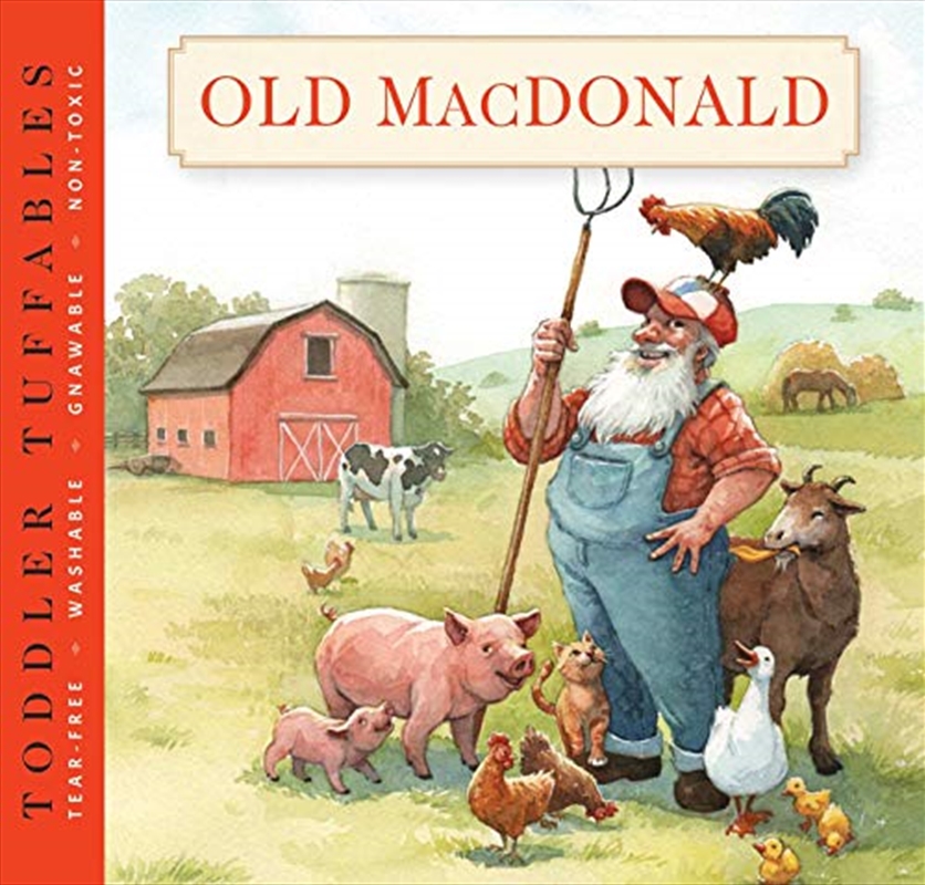 Toddler Tuffables: Old MacDonald Had a Farm: A Toddler Tuffable Edition (Book #3) (3)/Product Detail/Early Childhood Fiction Books