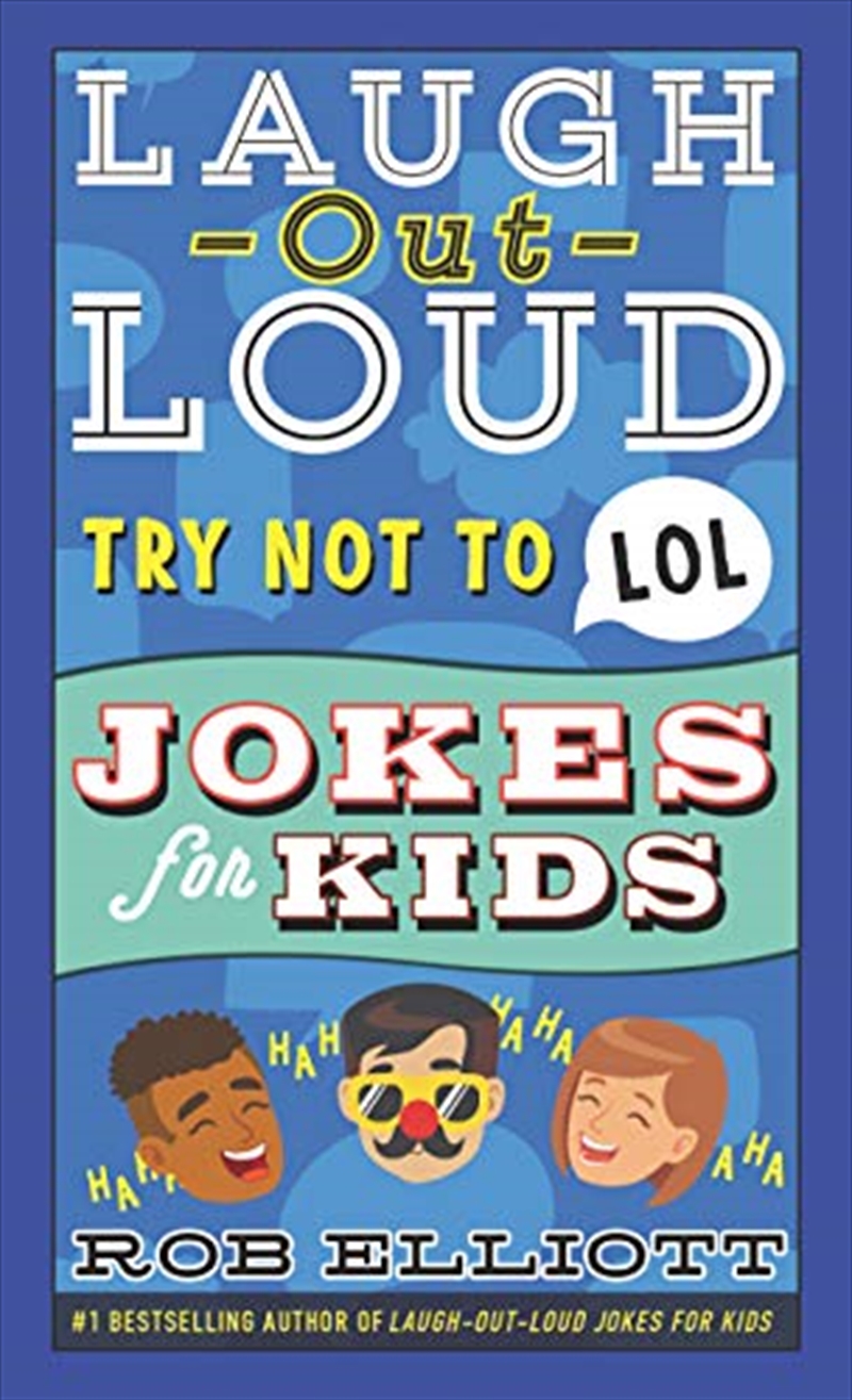 Try Not to LOL (Laugh-Out-Loud Jokes for Kids)/Product Detail/Childrens Fiction Books
