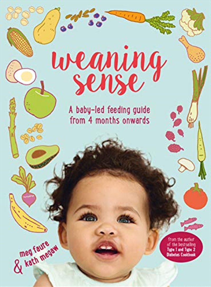 Weaning Sense: A Baby-Led Feeding Guide from 4 Months Onwards/Product Detail/Family & Health