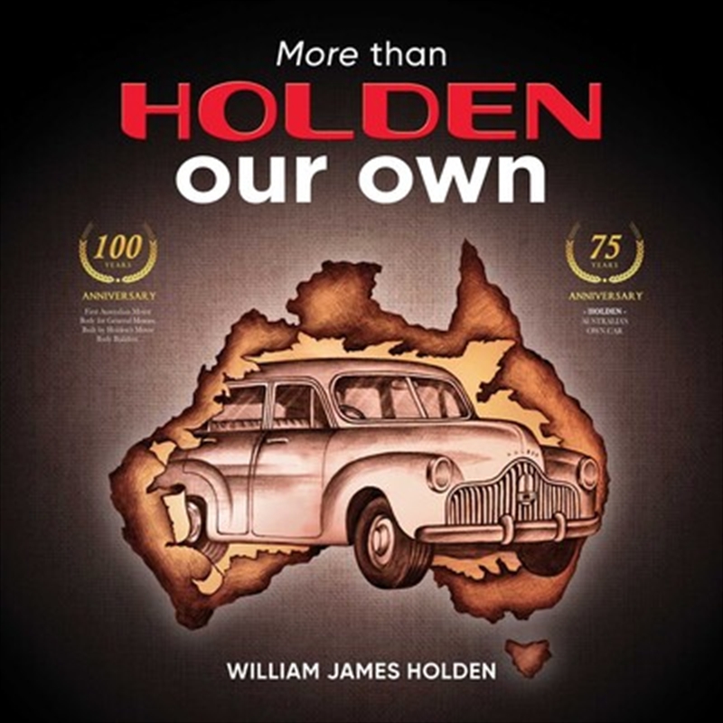 More than Holden Our Own: 75 Year Anniversary Edition/Product Detail/Transportation