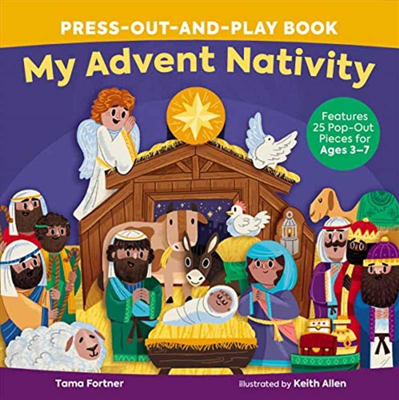 My Advent Nativity Press-Out-and-Play Book: Features 25 Pop-Out Pieces for Ages 3–7/Product Detail/Early Childhood Fiction Books