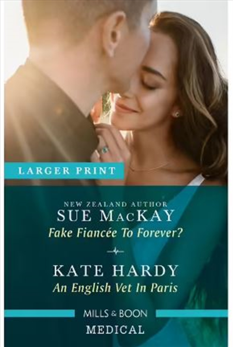 Fake Fiancee To Forever / An English Vet in Paris/Product Detail/Romance