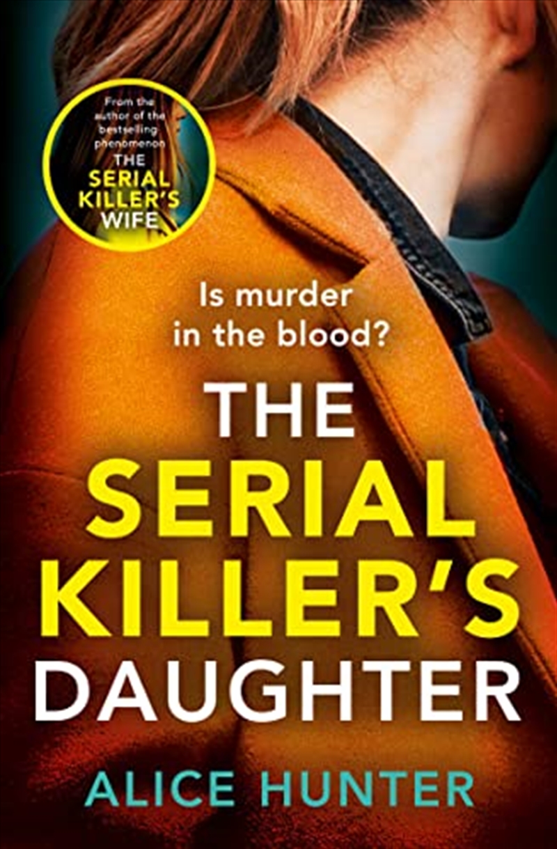 The Serial Killer’s Daughter: The addictive, chilling new crime thriller for 2022 from the author of/Product Detail/Crime & Mystery Fiction