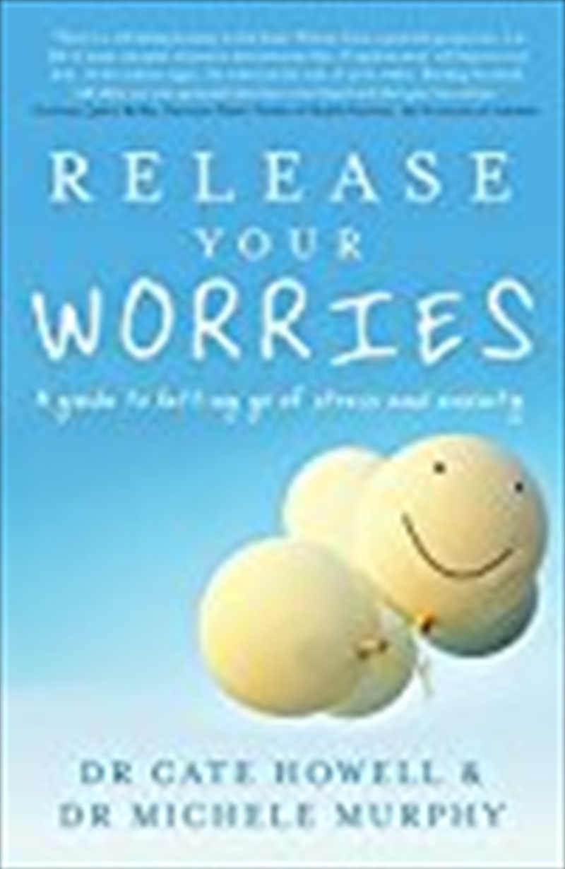 Release Your Worries: A guide to letting go of stress and anxiety/Product Detail/Self Help & Personal Development