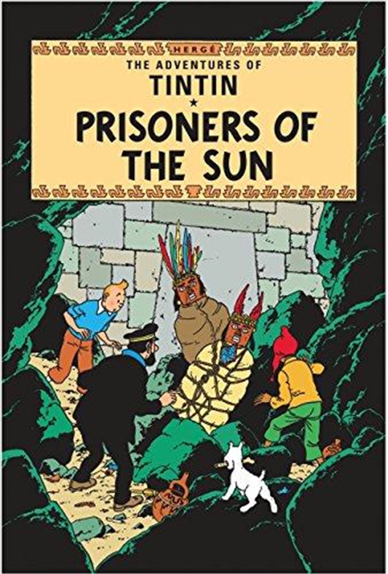 Prisoners of the Sun (Adventures of Tintin  )/Product Detail/Childrens Fiction Books