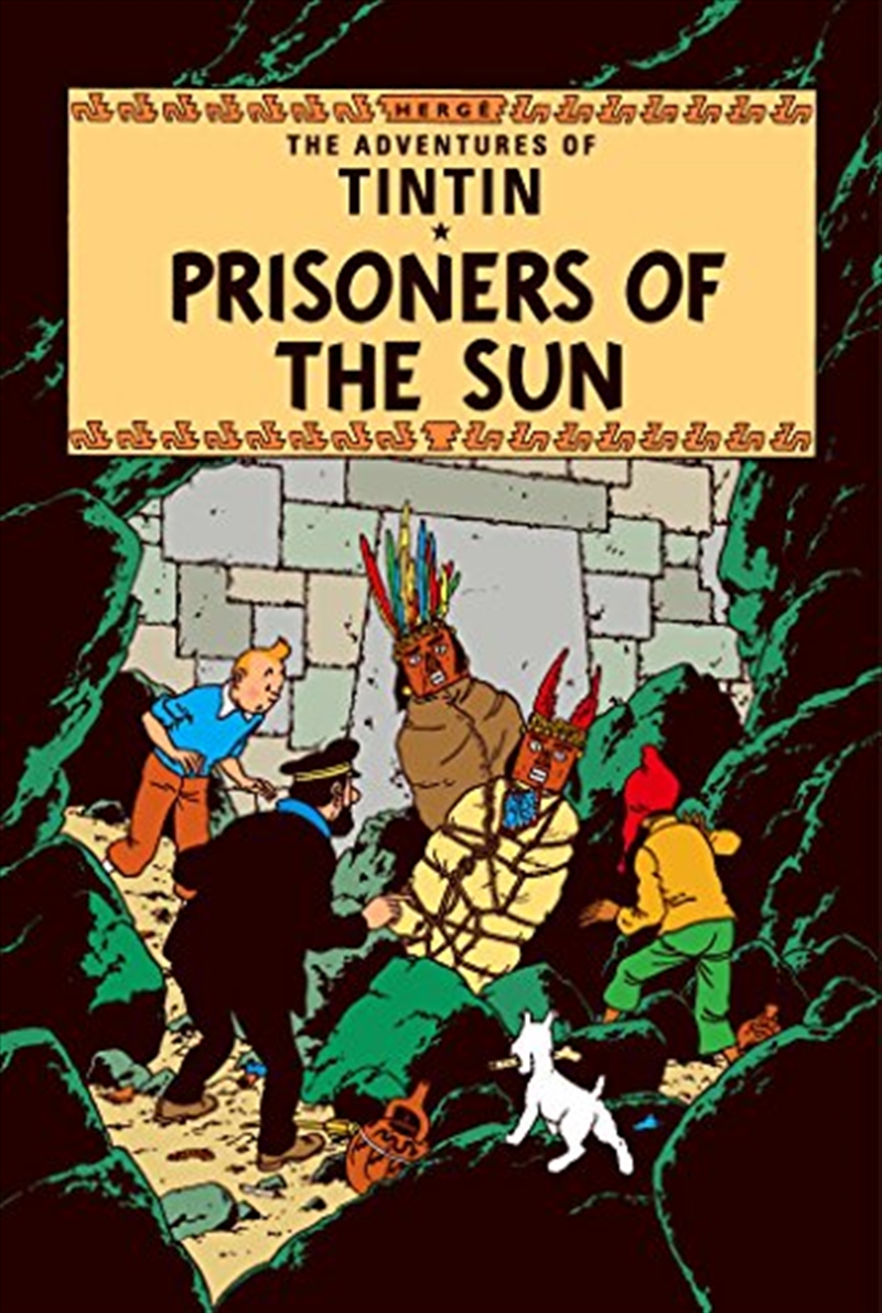 Prisoners of the Sun (The Adventures of Tintin)/Product Detail/Childrens Fiction Books