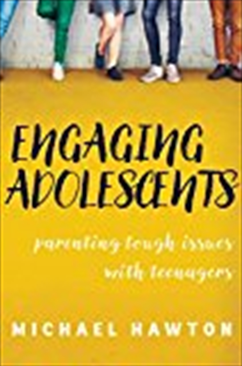 Engaging Adolescents: Parenting tough issues with teenagers/Product Detail/Family & Health