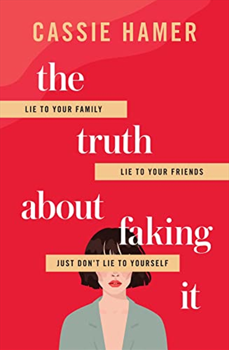 The Truth about Faking It/Product Detail/General Fiction Books