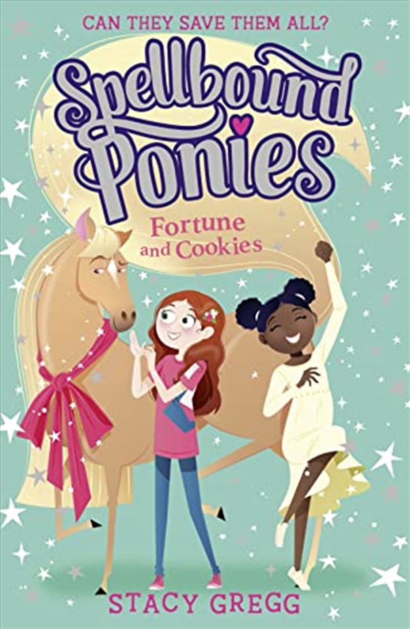 Spellbound Ponies: Fortune and Cookies: Book 4/Product Detail/Childrens Fiction Books