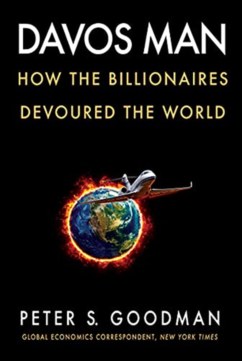 Davos Man: How the Billionaires Devoured the World/Product Detail/Business Leadership & Management