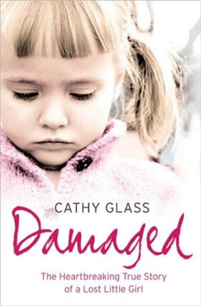 Damaged: The Heartbreaking True Story of a Forgotten Child/Product Detail/Biographies & True Stories