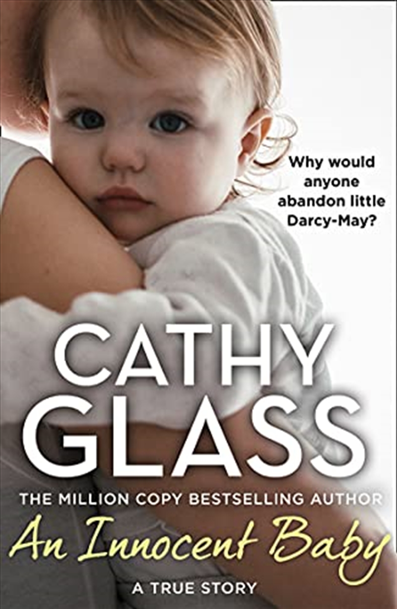 An Innocent Baby: Why would anyone abandon little Darcy-May?/Product Detail/Biographies & True Stories