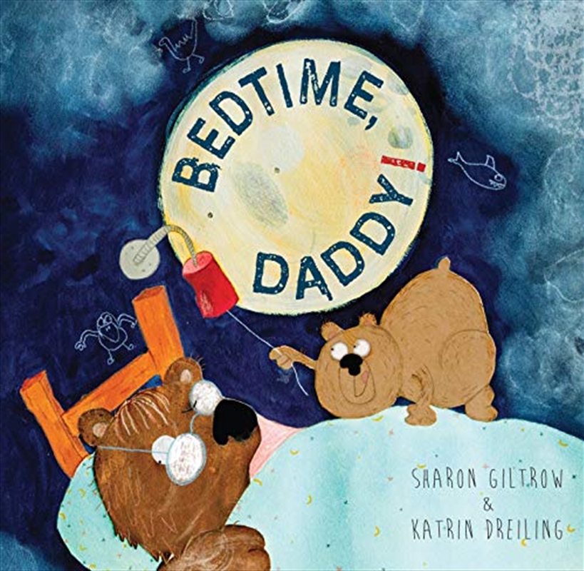 Bedtime Daddy!/Product Detail/Early Childhood Fiction Books