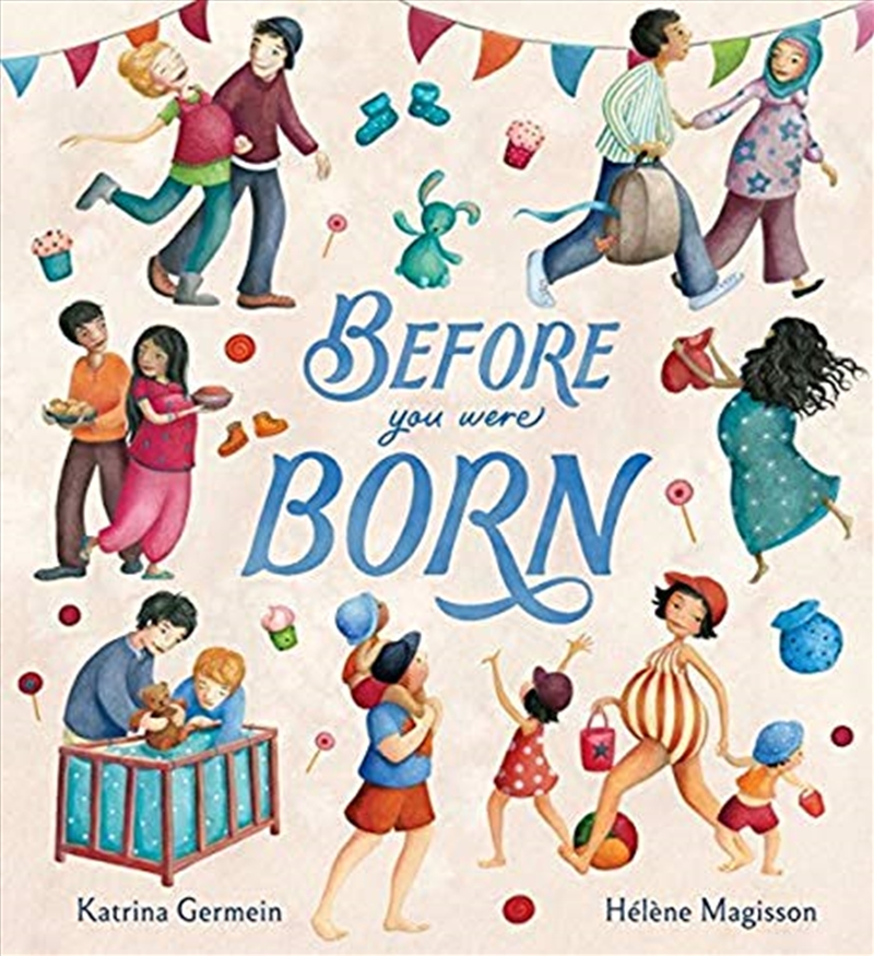 Before You Were Born/Product Detail/Early Childhood Fiction Books