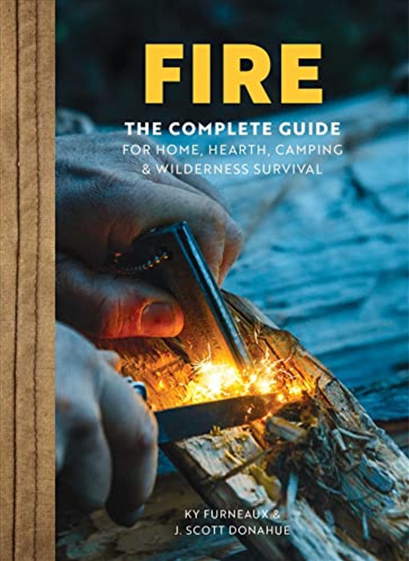 FIRE: The Complete Guide for Home, Hearth, Camping & Wilderness Survival/Product Detail/Reading