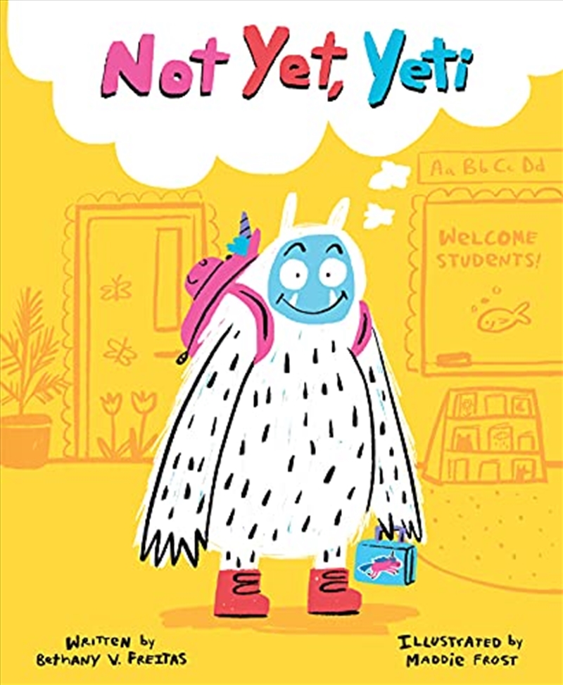 Not Yet, Yeti/Product Detail/Early Childhood Fiction Books