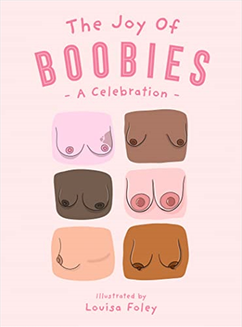 The Joy of Boobies: A Celebration/Product Detail/Society & Culture