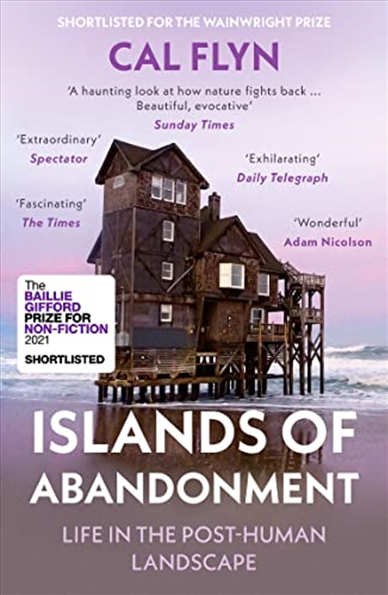 Islands of Abandonment: Life in the Post-Human Landscape/Product Detail/History