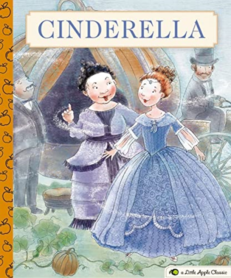 Cinderella: A Little Apple Classic/Product Detail/Early Childhood Fiction Books