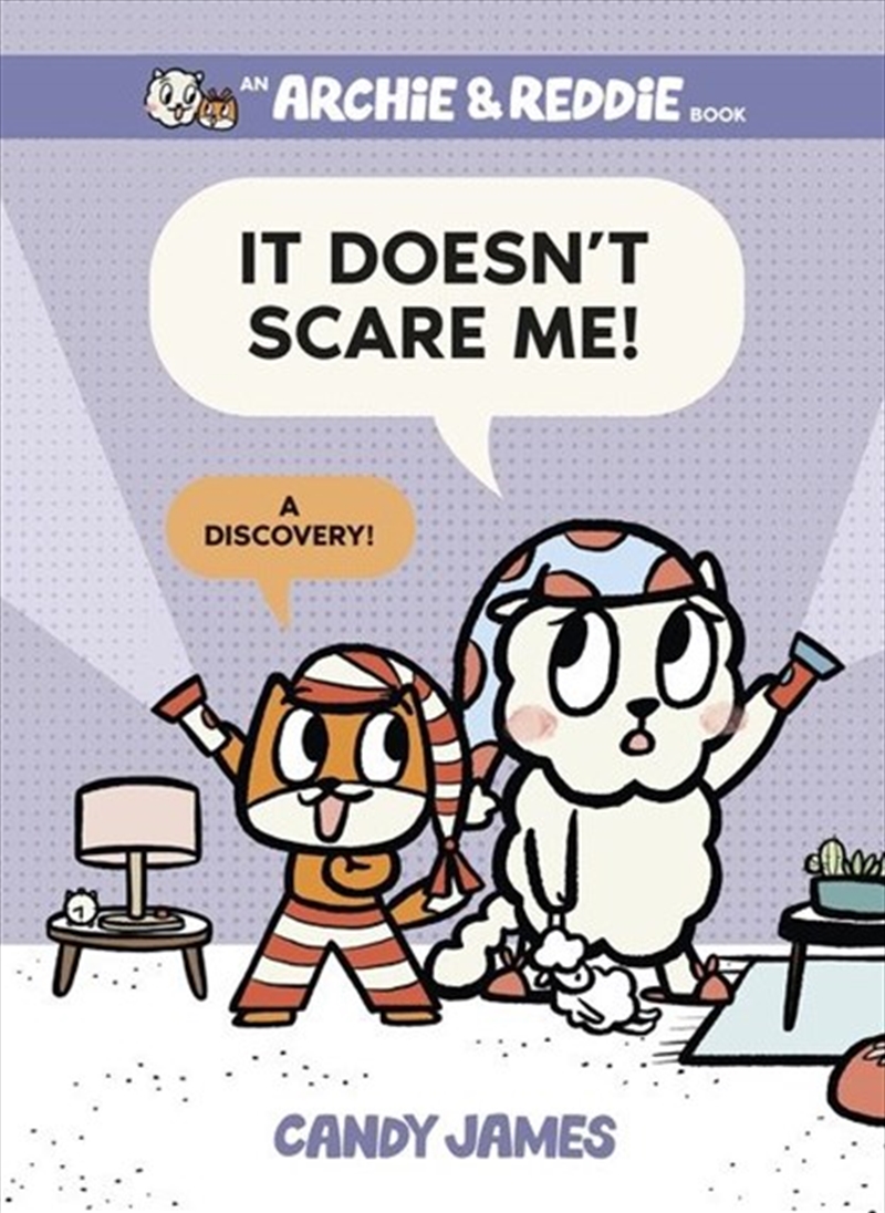 It Doesn't Scare Me! (archie & Reddie, #4)/Product Detail/Childrens Fiction Books