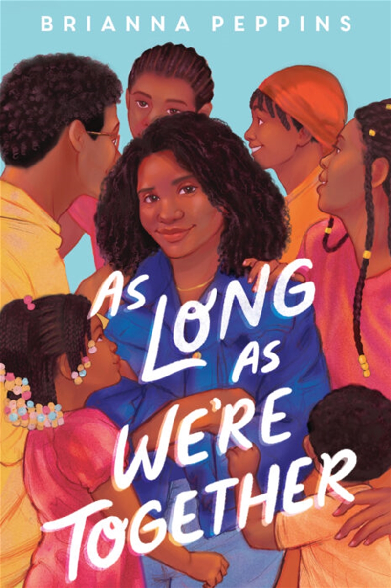 As Long As We'Re Together/Product Detail/Childrens Fiction Books