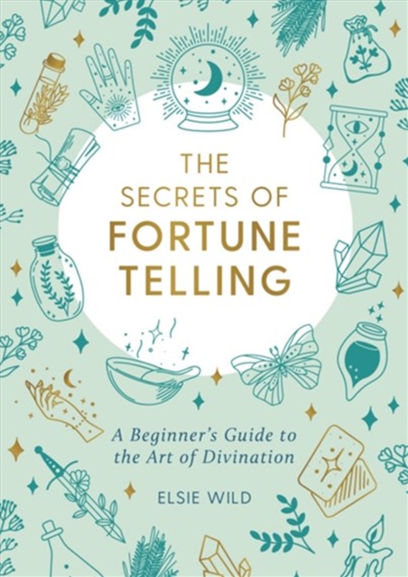 The Secrets of Fortune Telling: A Beginner's Guide to the Art of Divination/Product Detail/Reading